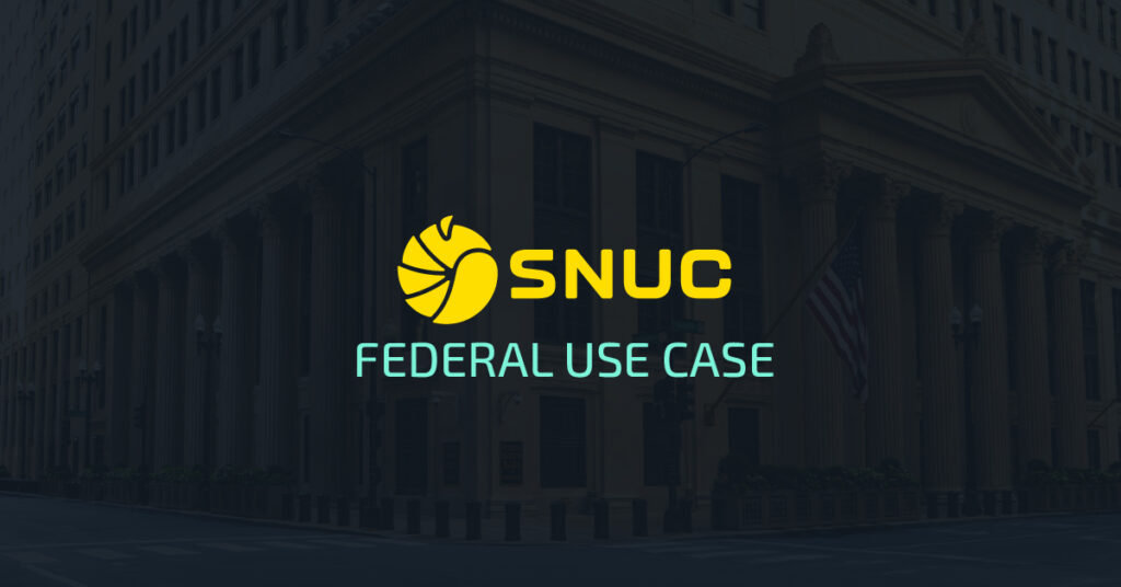 SNUC fed use case